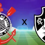 Corinthians x Vasco hoje 24/11 ao vivo: onde assistir, horários e escalações