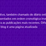 O que é blog?