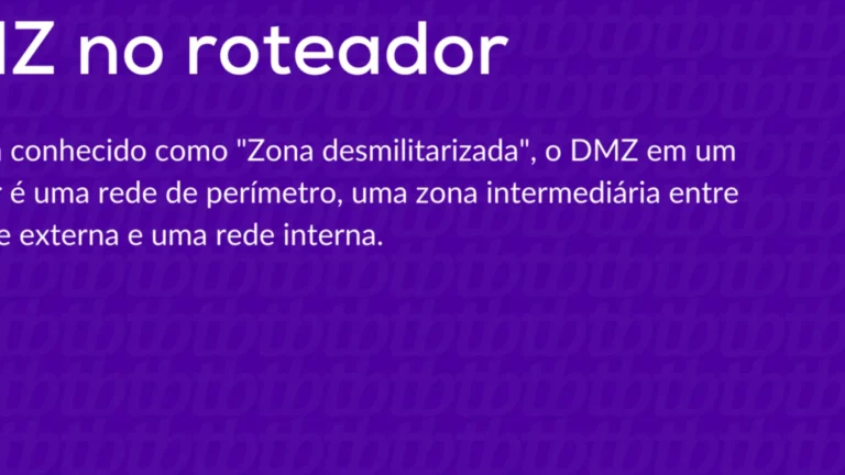 o que dmz no roteador 845c4804
