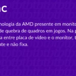 O que é FreeSync da AMD?