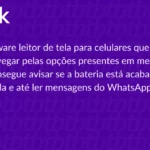 O que é o TalkBack?