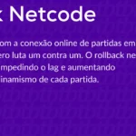 O que é rollback netcode?
