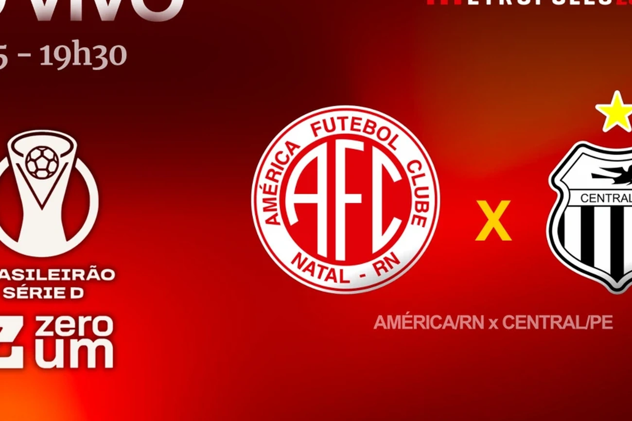 Watch América-RN vs Central-PE Live on Metrópoles YouTube Now Serie D ZeroUm Match Today at 19h30